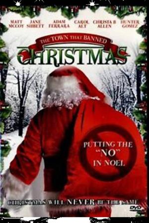 The Town That Banned Christmas's Poster