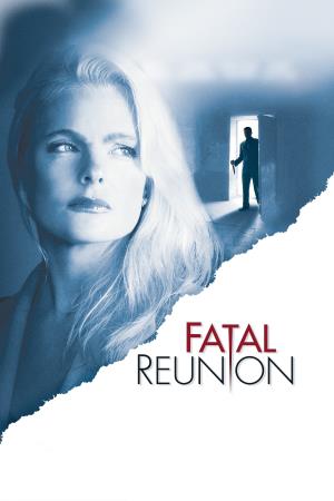 Fatal Reunion's Poster