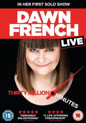 Dawn French Live: 30 Million Minutes's Poster