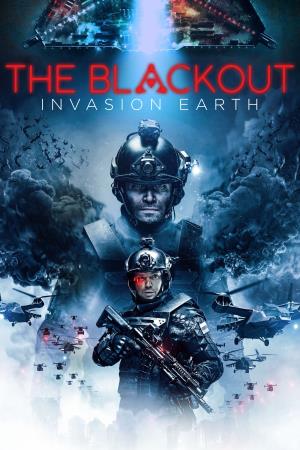 The Blackout: Invasion Earth's Poster