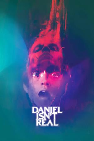 Daniel Isn't Real's Poster