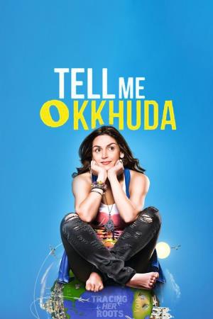 Tell Me O Kkhuda's Poster
