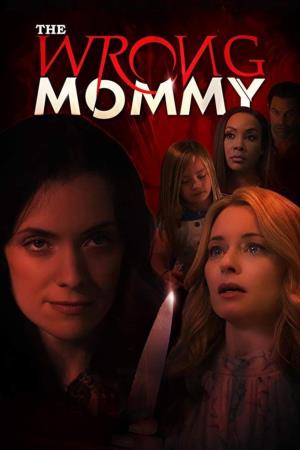 The Wrong Mommy's Poster