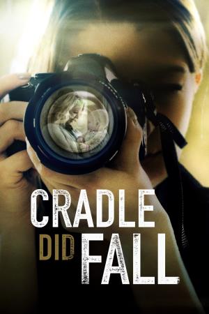 Cradle Did Fall's Poster