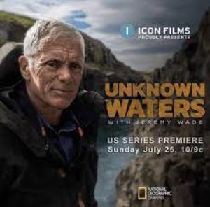 Unknown Waters With Jeremy Wade's Poster