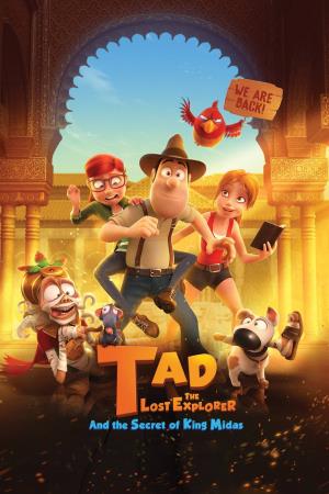 Tad, The Lost Explorer And The Secret Of King Midas's Poster