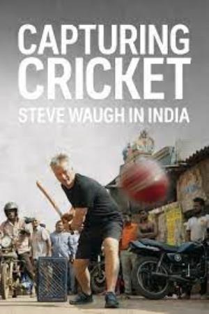 Capturing Cricket: Steve Waugh in India's Poster