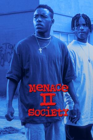 Menace II Society's Poster