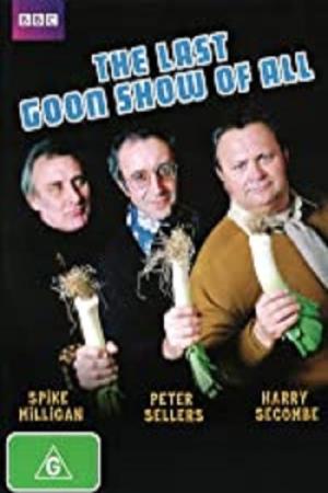 The Last Goon Show of All's Poster
