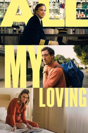 All My Loving's Poster