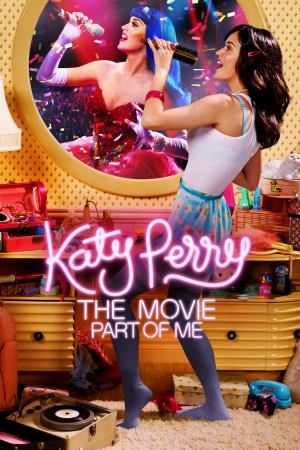 Katy Perry The Movie: Part of Me's Poster