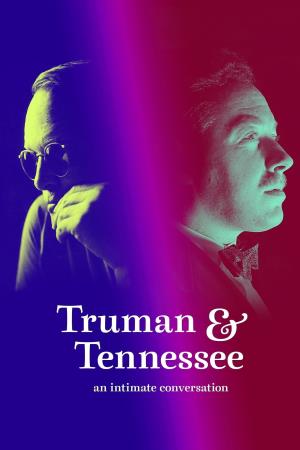 Truman and Tennessee: An Intimate Conversation's Poster