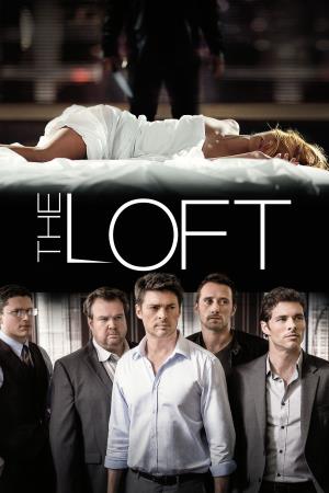 The Loft's Poster