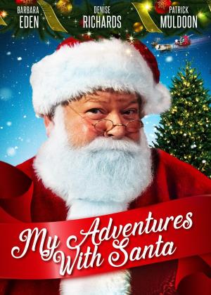 My Adventures With Santa's Poster