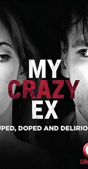 My Crazy Ex 's Poster