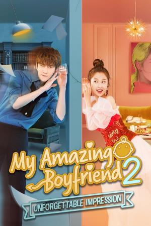  My Amazing Boyfriend 2's Poster