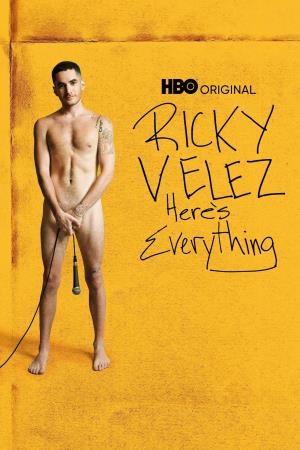 Ricky Velez: Here's Everything's Poster