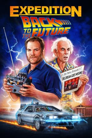Expedition: Back To The Future's Poster