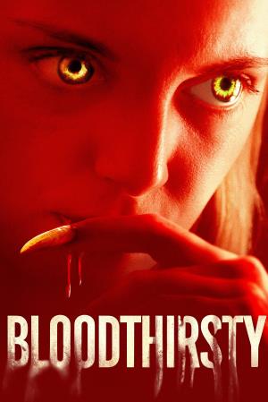 Bloodthirsty's Poster