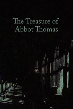 The Treasure of Abbot Thomas's Poster