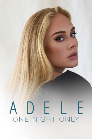 Adele One Night Only's Poster