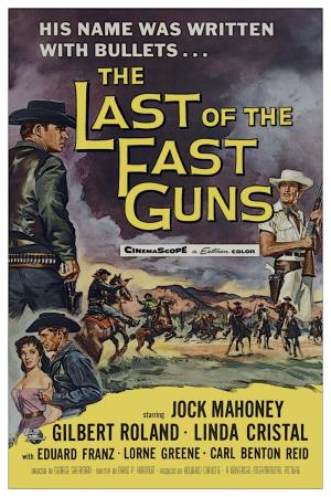 The Last of the Fast Guns's Poster