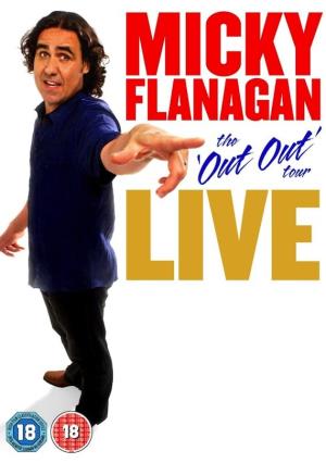 Micky Flanagan: The Out Out Tour's Poster