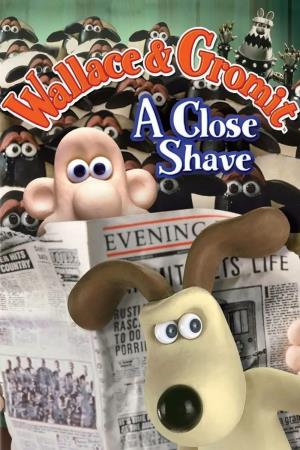 Wallace and Gromit: A Close Shave's Poster