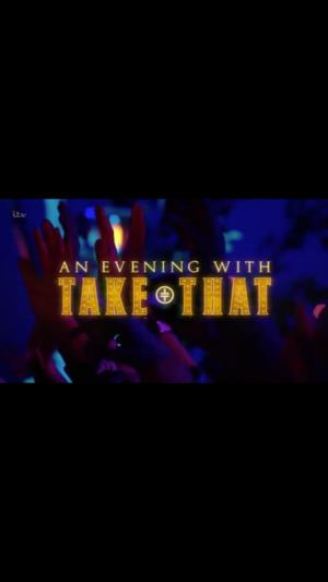 An Evening With Take That's Poster