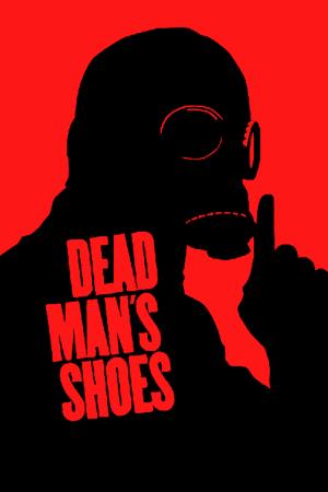 Dead Man's Shoes's Poster