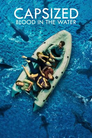 Capsized: Blood In The Water's Poster