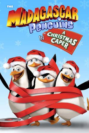 The Madagascar Penguins in a Christmas Caper's Poster