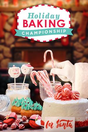 Holiday Baking Championship's Poster