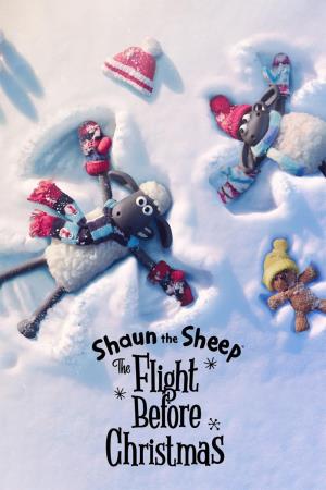 Shaun the Sheep: The Flight Before Christmas's Poster