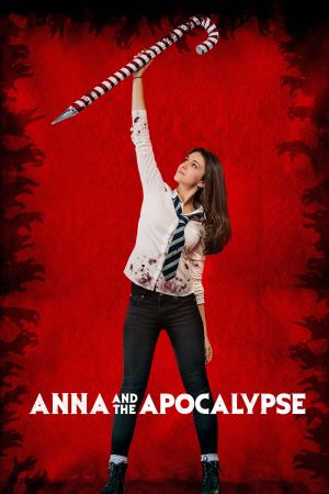 Anna and the Apocalypse's Poster