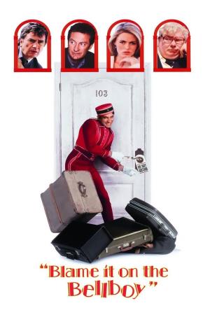 Blame It On The Bellboy's Poster