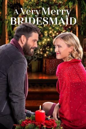 A Very Merry Bridesmaid's Poster