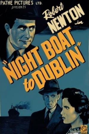Night Boat to Dublin's Poster