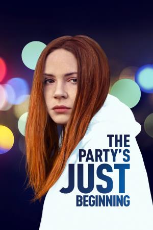 The Party's Just Beginning's Poster