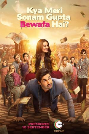 Kya Meri Sonam Gupta Bewafa Hai's Poster