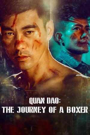 Quan Dao: The Journey of a Boxer's Poster