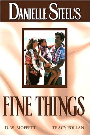 Danielle Steel's Fine Things's Poster
