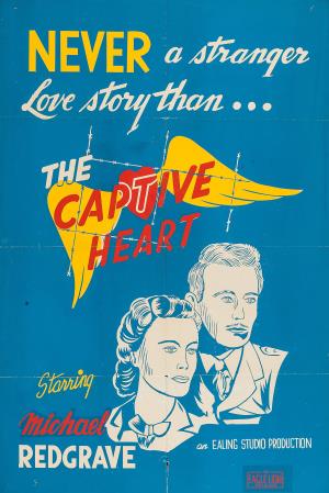 The Captive Heart's Poster