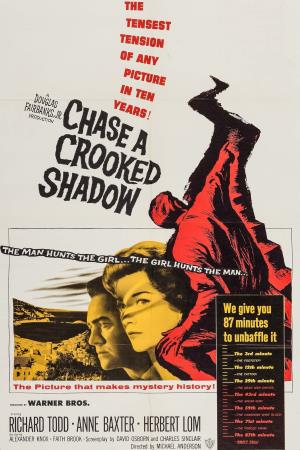 Chase a Crooked Shadow's Poster
