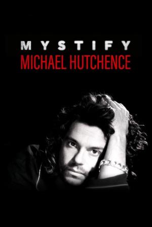 Mystify: Michael Hutchence's Poster