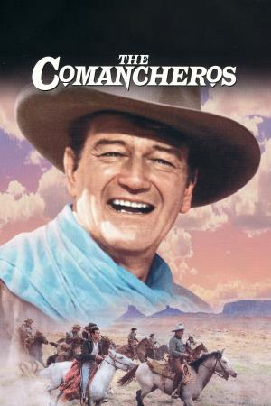The Comancheros's Poster