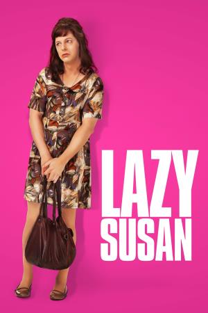 Lazy Susan's Poster