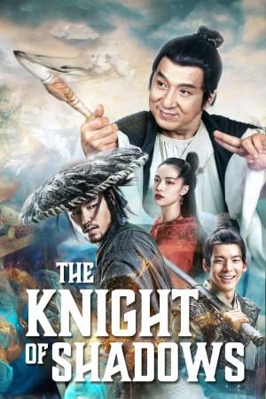 Knight of Shadows: Between Yin and Yang's Poster