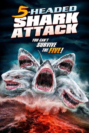 5-Headed Shark Attack's Poster