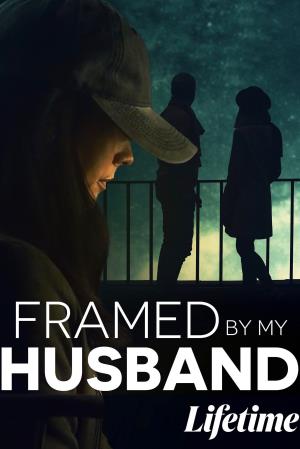 Framed By My Husband's Poster